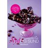 Nyd dig sund - raw snacks bog - Caroline Fib&aelig;k