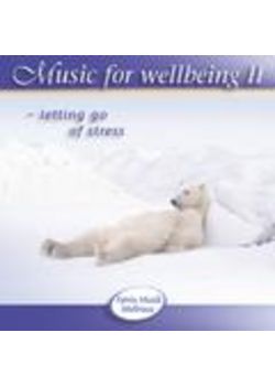 CD : Music for wellbeing II