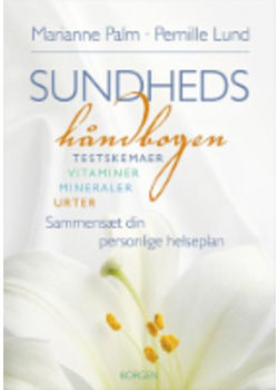 Sundhedsh&aring;ndbogen - Marianne Palm & Pernille Lund